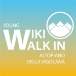 Young Wiki Walk in Altopiano Vigolana
